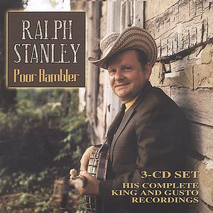 Poor Rambler , Ralph Stanley