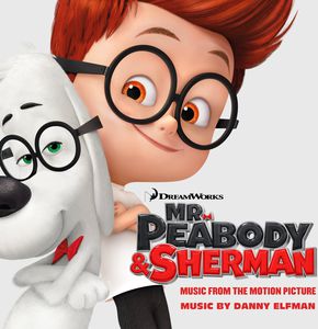 Mr Peabody & Sherma (Original Soundtrack) , Danny Elfman