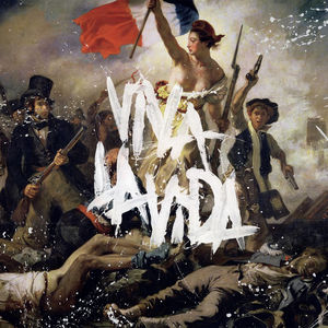 Viva La Vida Or Death and All His Friends , Coldplay
