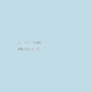 Movement (definitive Edition) , New Order