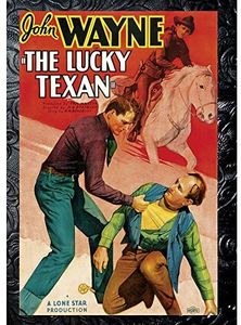Lucky Texan , John Wayne