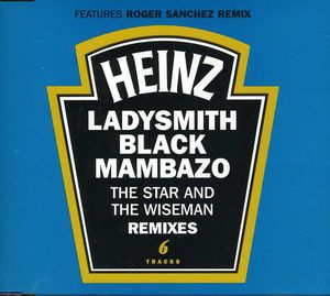 (EP) Star & Wiseman- Remixes (6 Tracks) , Ladysmith Black Mambazo