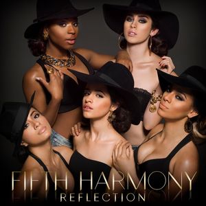 Reflection , Fifth Harmony