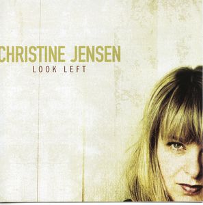 Look Left , Christine Jensen