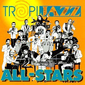 Tropijazz All Stars Live 1 / Various , Various Artists