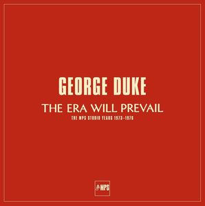 The Era Will Prevail , George Duke