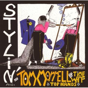 Stylin , Tom Morrell