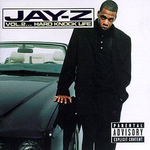 Volume 2: Hard Knock Life -  Roc-A-Fella (USA)