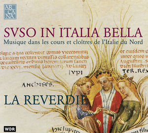 Suso in Italia Bella , La Reverdie