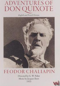 The Adventures of Don Quixote , Feodor Chaliapin, Sr.
