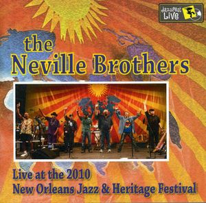 Jazz Fest 2010 , The Neville Brothers