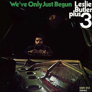 We've Only Just Begun , Leslie Butler