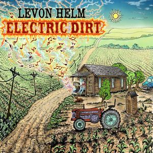 Electric Dirt -  Dirt Farmer Music