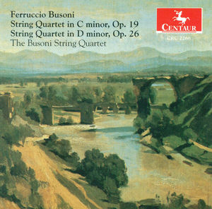 String Quartets Nos 1 & 2 , Ferruccio Busoni