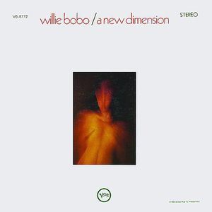 New Dimension (Special Packaging) , Willie Bobo