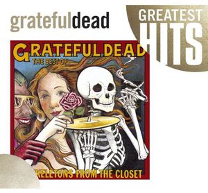 Best Of The Skeletons From The Closet: Greatest Hits , The Grateful Dead