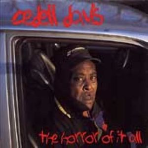 Horror of It All , CeDell Davis