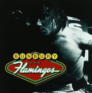 Flamingos [Import] , Enrique Bunbury