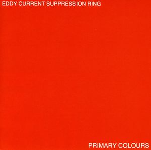 Primary Colours , Eddy Current Suppression Ring