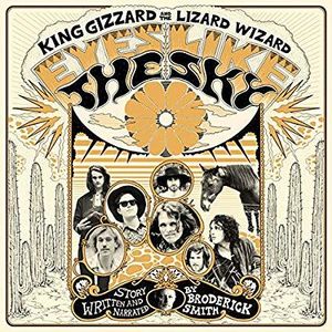 Eyes Likes The Sky , King Gizzard and the Lizard Wizard