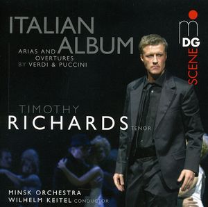 Italian Album: Arias & Overtures from la Traviata , Timothy Richards
