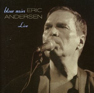 Blue Rain , Eric Andersen