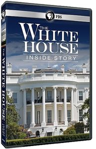 The White House: Inside Story