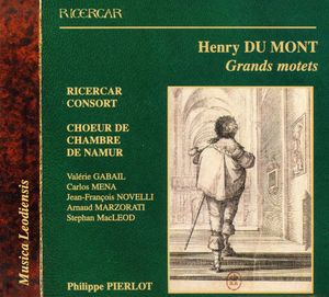 Musica Leodiensis: Grands Motets , Philippe Pierlot