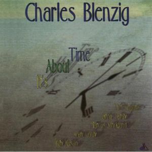 It's About Time , Charles Blenzig