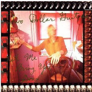 Let Me Bring You Down , Two Dollar Guitar