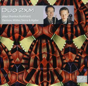 Duo 2XM Plays Shankar & Burkhard & Denisov , Duo 2xm