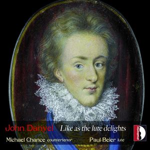Like As the Lute Delights , Danyel