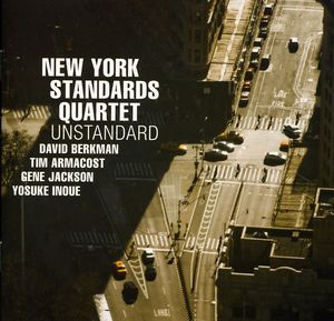 Unstandard , New York Standards Quartet