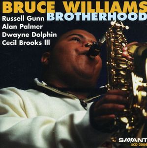 Brotherhood , Bruce Williams