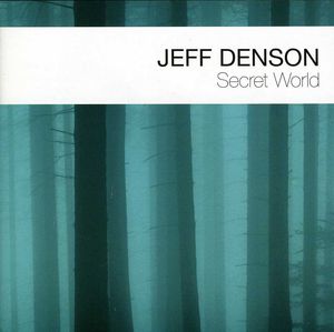 Secret World , Jeff Denson