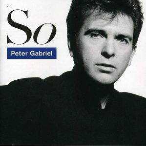 So [Import] , Peter Gabriel
