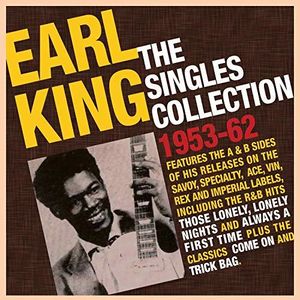 Singles Collection 1953-62 , Earl King