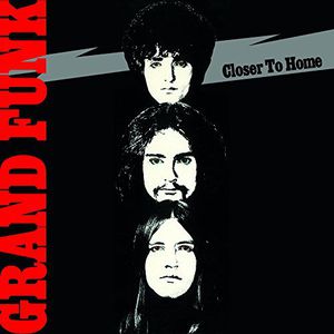 Closer to Home [Import] , Grand Funk Railroad