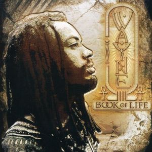 Book of Life , I Wayne