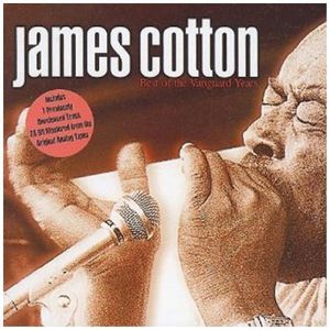 Best of the Vanguard Years [Import] , James Cotton