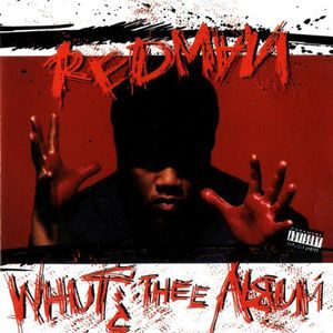 Whut Thee Album [Explicit Content] , Redman