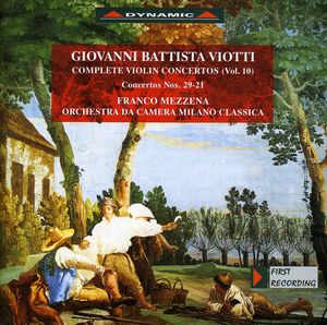 Complete Violin Concertos 10 , Franco Mezzena