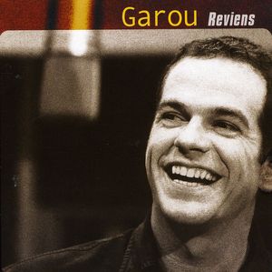 Reviens [Import] , Garou