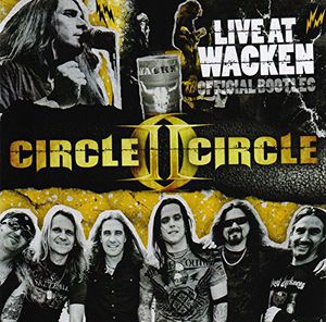 Live at Wacken (Official Bootleg) , Circle II Circle