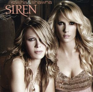 Siren , Sasha & Shawna