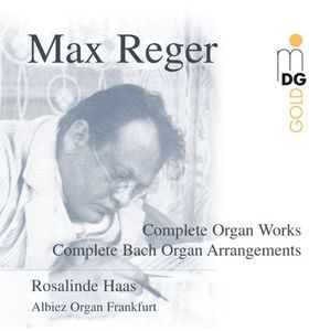 Reger: Complete Organ Works And Arrangements