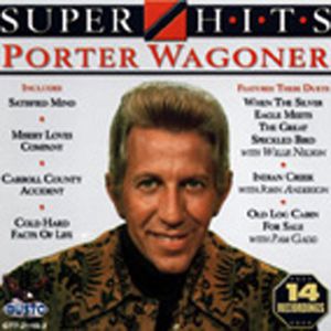 Super Hits , Porter Wagoner