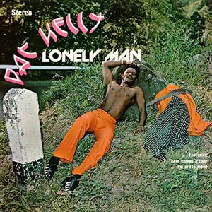 Lonely Man , Pat Kelly
