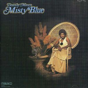 Misty Blue , Dorothy Moore