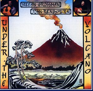 Under the Volcano , Stefan Grossman